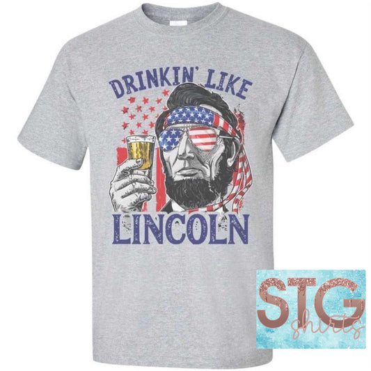 Drinkin' like Lincoln