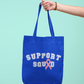 Support Squad Tote