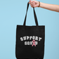 Support Squad Tote
