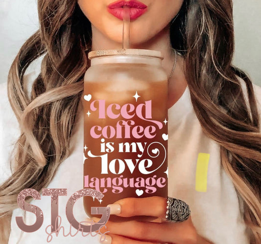 Iced Coffee is my Love Language