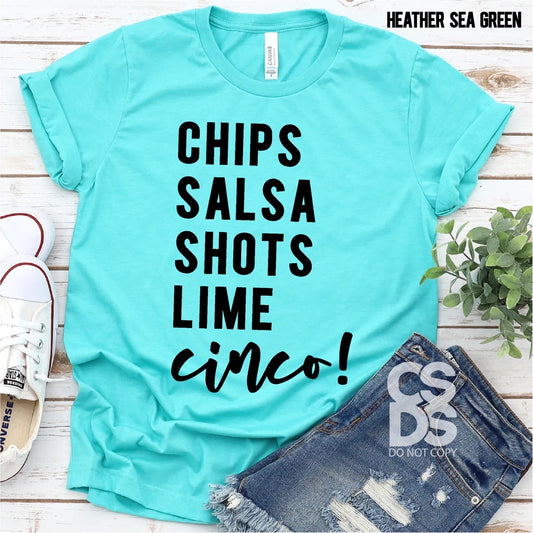 Chips, salsa, shots, lime, cinco!