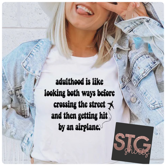 Adulthood is like.....