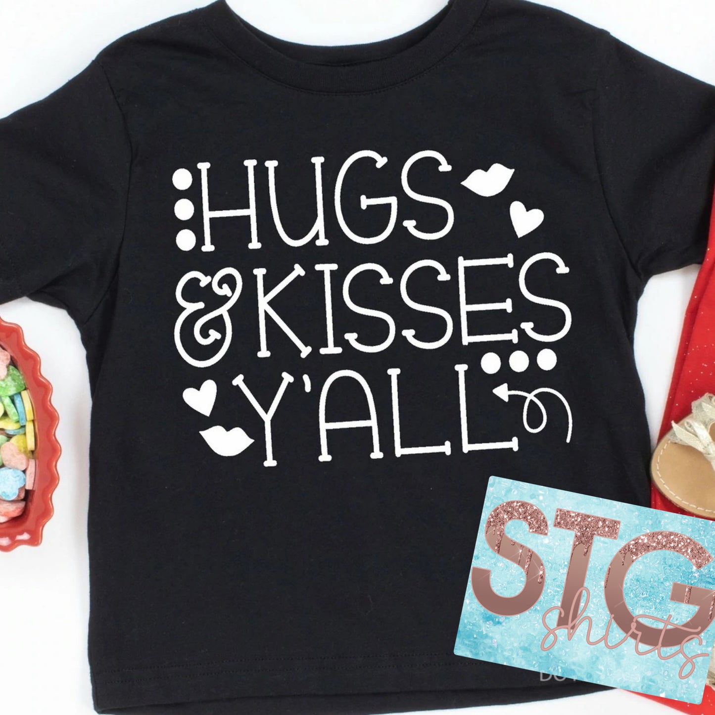 Hugs & Kisses Y'all