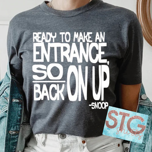 Ready to make an entrance...