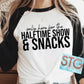 Halftime and Snacks