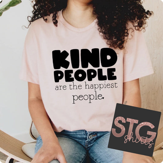 Kind people are the happiest people.
