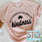It's a good day to spread kindness