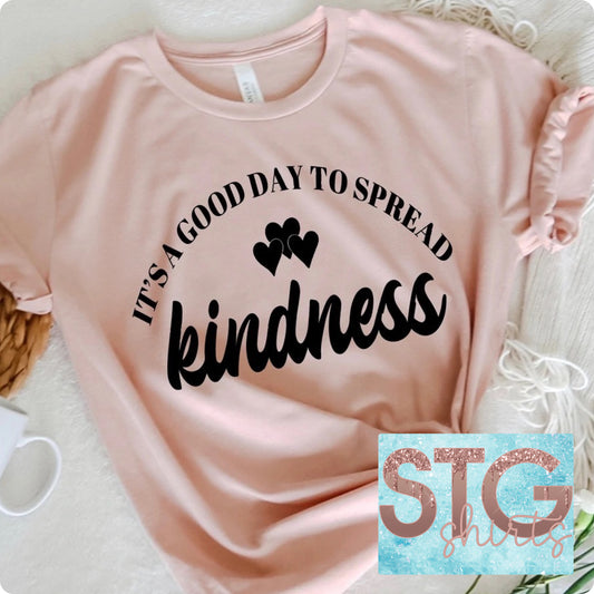 It's a good day to spread kindness