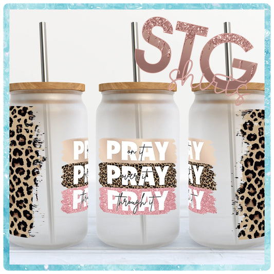 Pray Through It